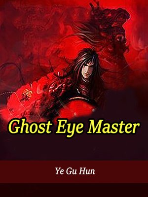 cover image of Ghost Eye Master